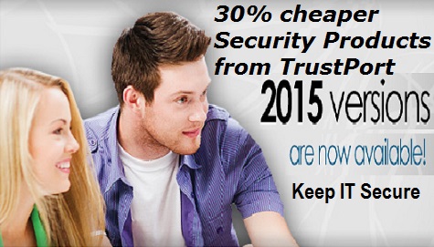 30% Cheaper Renewals of TrustPort products